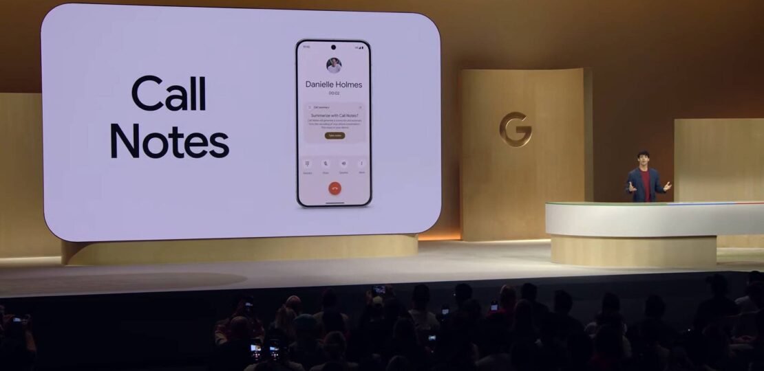 Call-Notes-announcement-at-Made-by-Google-event.jpg